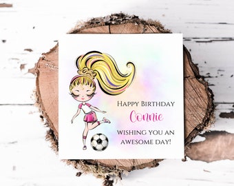 May include: A birthday card featuring a cartoon girl with blonde hair kicking a football. The card says "Happy Birthday Connie Wishing You An Awesome Day!"