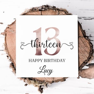 Carte d'anniversaire personnalisée pour 13e anniversaire avec un chiffre en or rose et de jolies lettres manuscrites Carte d'anniversaire souvenir spéciale Devenir ado