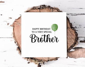 Happy Birthday To A Very Special Brother, Brother Card With Green Watercolour Balloon