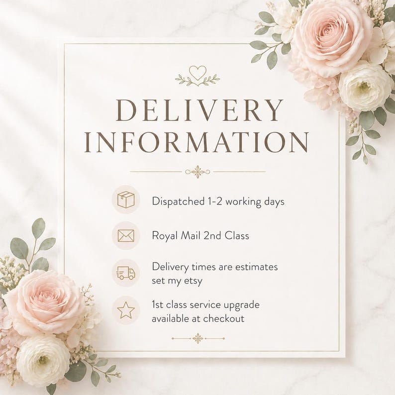 May include: A square sign with a white background and a thin gold border, decorated with pale pink and white roses in the top right and bottom left corners. The text reads DELIVERY INFORMATION, followed by four bullet points with icons.