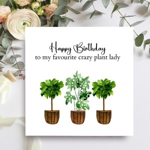 Crazy Plant Lady verjaardagskaart voor vriend zus of moeder, grappige verjaardagskaart voor planten liefhebbende vriend, verjaardagshumor voor plantenliefhebber