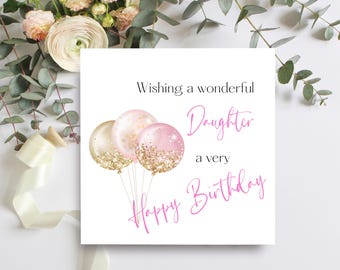Daughter Birthday Card: Pink & Gold Balloons, 6x6 Greeting Card