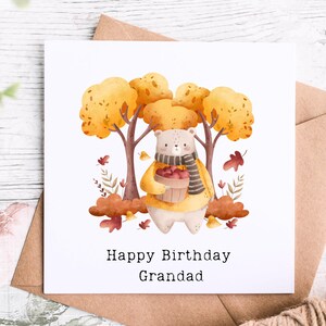 Jolie carte d'anniversaire pour grand-père, thème de l'automne avec ours illustré et feuillage d'automne