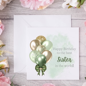 Grazioso biglietto di auguri di compleanno per sorella con un mazzo di palloncini color oro e verde salvia. Bellissimo biglietto stampato per una sorella speciale nel suo giorno speciale.