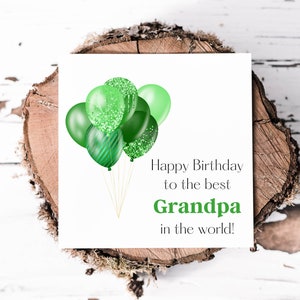 Carte d'anniversaire grand-père avec ballon vert, carte d'anniversaire spéciale pour lui, cartes pour l'anniversaire de grand-père