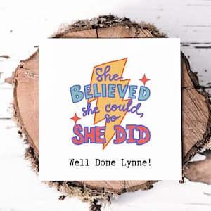 Personalised Empowering Achievement Card, She Believed She Could, So She Did - Well Done Card Perfect for Celebrating Her Success