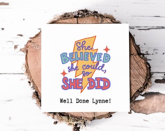 Personalised Empowering Achievement Card, She Believed She Could, So She Did - Well Done Card Perfect for Celebrating Her Success