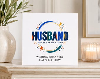 Husband Birthday Card, Birthday Card for Husband, One of a Kind Husband Card, Colourful Modern Birthday Card for Him