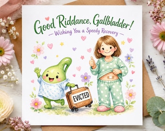 Gallbladder Removal Recovery Card, Gallbladder Surgery Get Well Card, Funny Post Surgery Card, Cholecystectomy Recovery Gift, Speedy Recover
