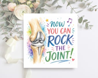 Funny Knee Replacement Card, Now You Can Rock The Joint Card, Knee Surgery Recovery Card, Get Well Soon Card