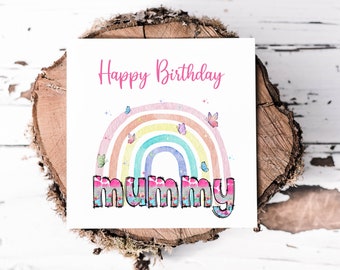 Mummy Birthday Card With A Pretty Rainbow, Happy Birthday Mummy Card From The Kids, Special Card For Mums Birthday, Cards For Her