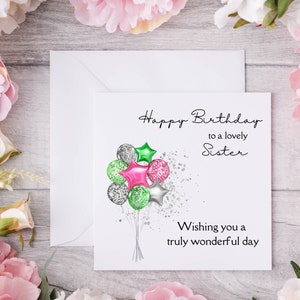 Jolie carte d'anniversaire pour soeur avec un joli design ballon, carte imprimée de haute qualité pour son jour spécial, cartes pour l'anniversaire d'une soeur