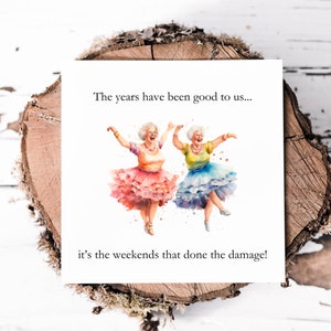 Carte d'anniversaire drôle de vieille dame, parfaite pour l'anniversaire de votre meilleure amie, carte de vieille dame danse, c'est le week-end qui fait des dégâts
