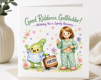 Gallbladder Removal Recovery Card, Gallbladder Surgery Get Well Card, Funny Post Surgery Card, Cholecystectomy Recovery Gift, Speedy Recover