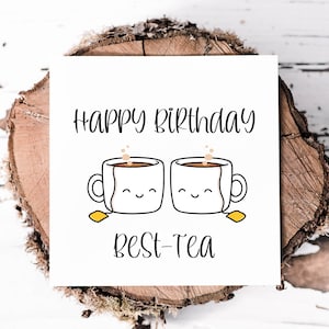 Carte d'anniversaire « Tea Loving Bestie », joyeux anniversaire Bestie, carte pour l'anniversaire d'un meilleur ami, jolie carte d'anniversaire sur le thème du thé pour elle