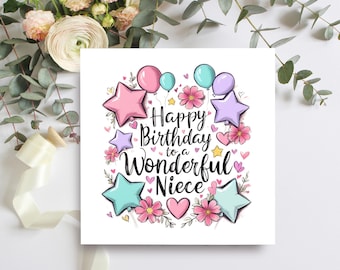 May include: A white card with a pink, blue and purple star and balloon design. The card says "Happy Birthday to a Wonderful Niece".