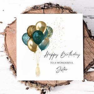 Wonderful Sister Birthday Card With Teal and Gold Printed Glitter Effect, Animal Print Balloons, Pretty Birthday Card For Her Special Day