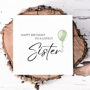 Carte d'anniversaire soeur, joyeux anniversaire à une belle soeur, jolie carte d'anniversaire ballon pour soeur, cadeaux d'anniversaire pour soeur,