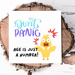 Ne paniquez pas L'âge n'est qu'un nombre Carte d'anniversaire drôle de poulet, carte d'anniversaire humoristique idéale pour lui ou elle, carte pour un ami ou un collègue de travail