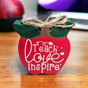 Red Apple Wood Tier Tray Sign, Teach Love Inspire, Teacher Gift