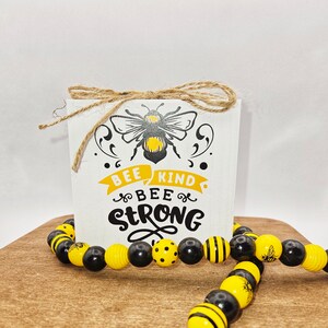 Bee Kind Bee Strong Wooden Sign For Bee Tiered Tray, Tier Tray Decor, Farmhouse Bee Decor, Bee Home Decor, Bee Lover Gift, Shelf Sitter