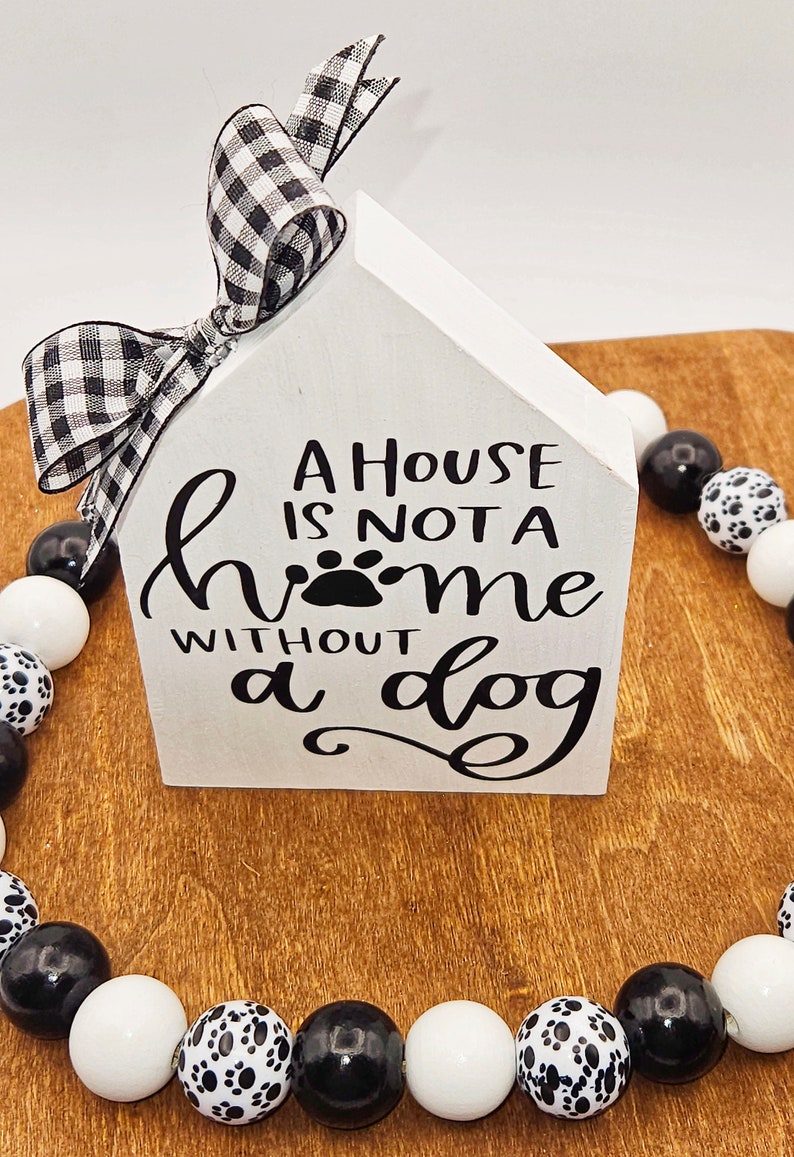 Wooden Dog House Sign A House is Not A Home Without A Dog Etsy