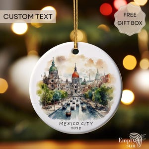 Personalized Mexico City Ceramic Ornament, Travel Christmas Ornament