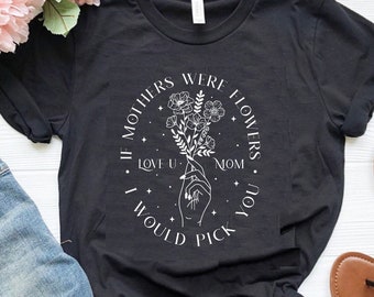 Mother's Day Blooms: Pick You Tee