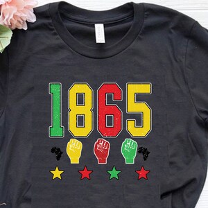 Celebrate 1865 Juneteenth Shirt, Juneteenth Shirt, Freedom Shirt, Afro-American Juneteenth Shirt, Black History T shirt, Afro Family Shirt