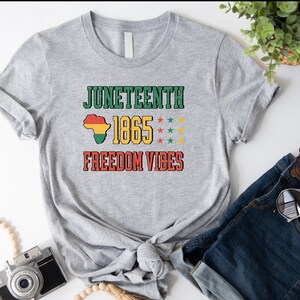 Freedom Vibes 1865 Shirt, Juneteenth 1865 Shirt, Afro-American Shirt, Freedom Shirt, Afro-American Juneteenth Shirt, Black History Shirt