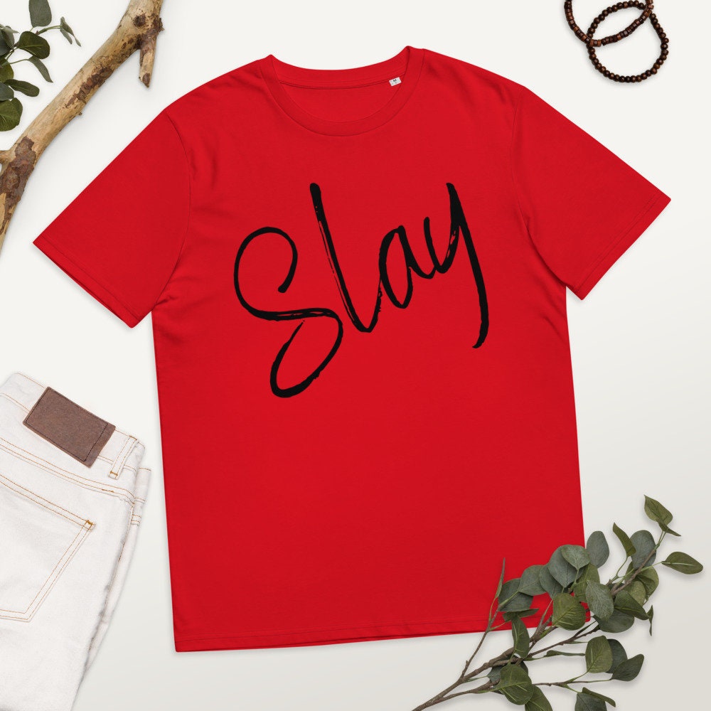 Slay Tshirt Etsy