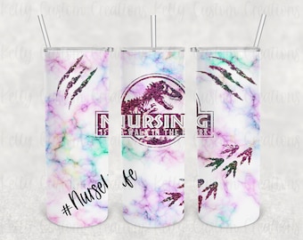 Nursing is a Walk in the Park 20 oz Skinny Tumbler Design | Sublimation Tumbler Wrap | Straight Tumbler Design | Dinosaur | Nurselife