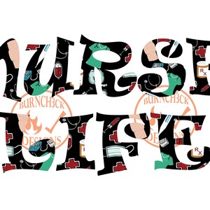 Nurse Life Sublimation PNG JPG Download