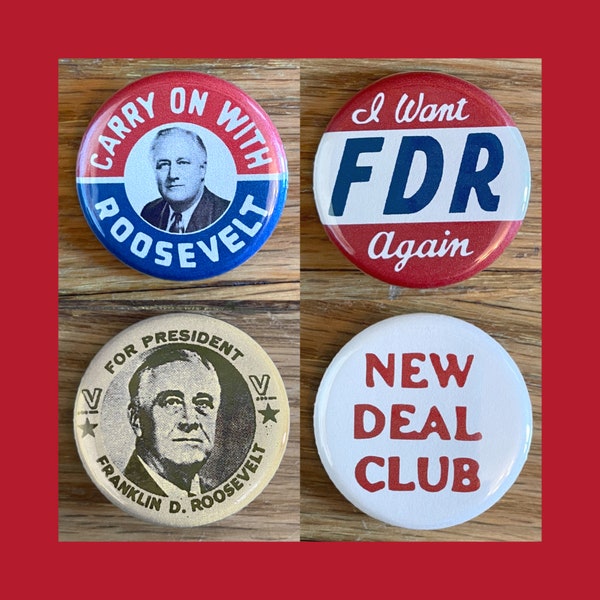 Franklin D. Roosevelt 4 pin set, 1.25" pinback button, FDR, New Deal, political buttons