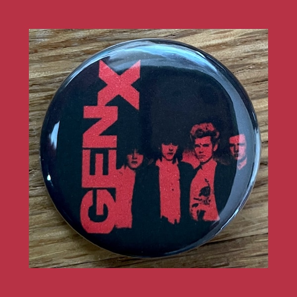 Generation X 1.25" pinback button, GenX, Billy Idol, punk rock pin