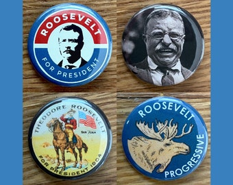 Theodore Roosevelt 4 Pin-Set, 1,25" Pinback-Button, TR, Bull Moose Party, politische Knöpfe