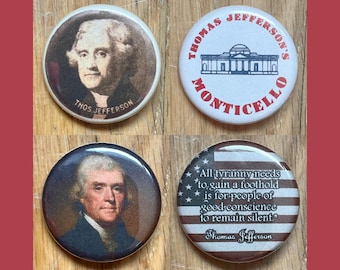 Juego de 4 pines de Thomas Jefferson, pinback de 1,25", Monticello, Declaración de Independencia, Padre Fundador, Estados Unidos, botones políticos