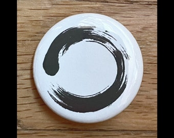 Zen Enso 1.25" pinback button, Zen circle, Buddha, minimalism, spiritual, meditation, Buddhist pin