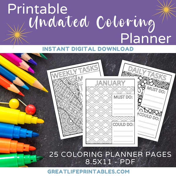 Coloring Planner, Printable Planner, Undated Planner, Monthly Planner, Weekly Planner, Daily Planner, Adult Coloring, Coloring Pages PDF