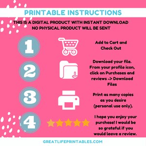 May include: Printable instructions for a digital product with a pink background and blue circles with numbers 1 through 4. The instructions include adding to cart, downloading the file, printing copies, and leaving a review.