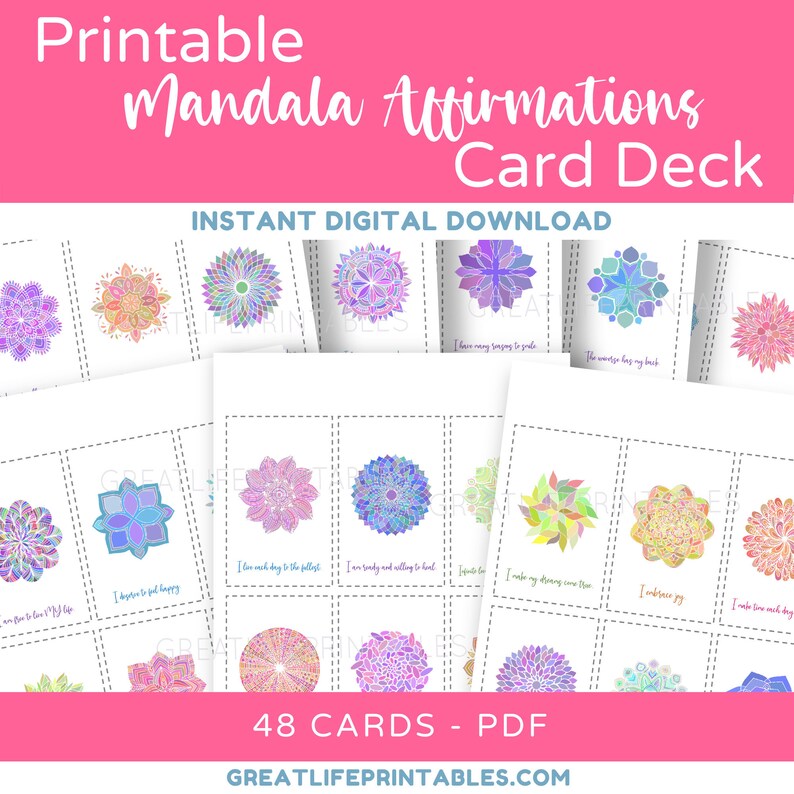 May include: A printable set of 48 affirmation cards featuring colorful mandala designs. The cards are designed to help you practice positive self-talk and affirmations. The text on the cards includes phrases like "I love each day to the fullest" and "I embrace joy".