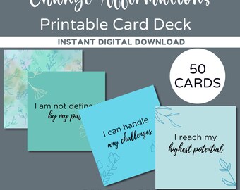 May include: A digital card deck titled "Change Affirmations" with the text "Instant Digital Download." The image shows four cards with affirmations like "I can handle any challenges." The deck contains 50 cards and is 300 DPI.