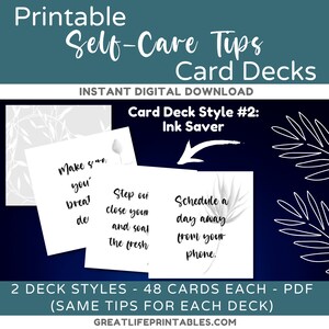 May include: Printable self-care tips card decks in two styles: Ink Saver and another style. Each deck has 48 cards with the same tips. The image shows a sample card with the text "Schedule a day away from your phone."