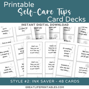 May include: A printable set of 48 self-care tips cards in a minimalist style with a gray and white color scheme. The cards feature a floral design and text that includes phrases like "Take a candle-lit bubble bath" and "Schedule in extra self-care time today".