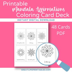 May include: A printable coloring card deck featuring 48 mandala designs with positive affirmations. The cards are black and white and feature a variety of intricate patterns. The text on the cards includes phrases like "I embrace joy" and "I make time for each day to shine".