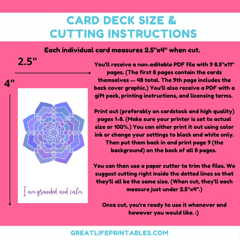 May include: A printable card deck with a mandala design in shades of purple and blue. The cards are 2.5 inches by 4 inches and feature the text "I am grounded and calm".