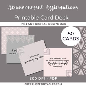 Abandonment Affirmations, Printable Affirmations, Affirmation Cards, Trauma Healing, Printable Card Deck, Self Care Printable, Self Healing