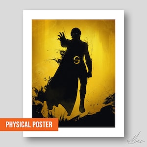 May include: A framed physical poster featuring a black silhouette of a superhero with a gold emblem on a yellow and gold background. The poster has the words "PHYSICAL POSTER" in an orange rectangle.