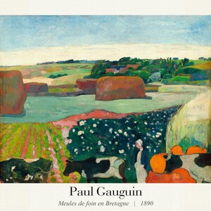 Gauguin 05, Meules de foin en Bretagne, 1890, une affiche de la galerie, sur toile de coton épaisse, environ 50 x 70 cm