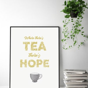 Where There #39 s Tea There #39 s Hope Etsy UK Where There #39 s Tea There #39 s Hope Etsy UK